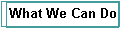 What We Can Do.