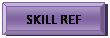 Bevel: SKILL REF