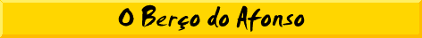 Ber�o do Afonso