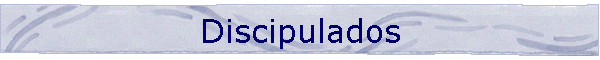 Discipulados