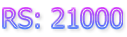 RS: 21000