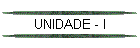 UNIDADE - I