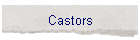 Castors