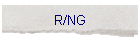 R/NG