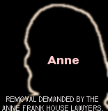 [Removal demanded by the Anne Frank House Lawyers.]