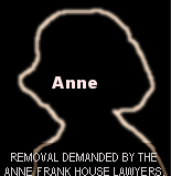 [Removal demanded by the Anne Frank House Lawyers.]