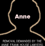 [Removal demanded by the Anne Frank House Lawyers.]
