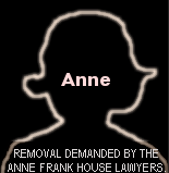 [Removal demanded by the Anne Frank House Lawyers.]