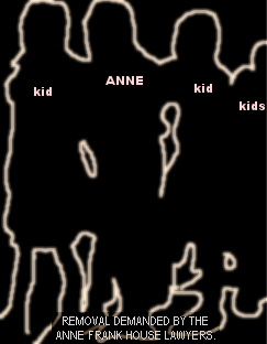 [Removal demanded by the Anne Frank House Lawyers.]