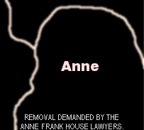 [Removal demanded by the Anne Frank House Lawyers.]