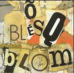 � Blesq Blom