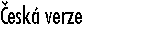 �esk� verze