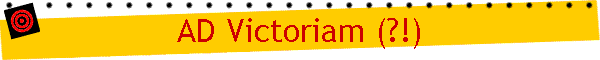 AD Victoriam (?!)