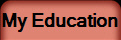 My Education