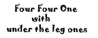 441 with 1s under the leg