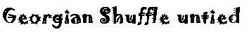 Georgian shuffle untied