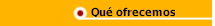 Qu� Ofrecemos
