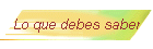Lo que debes saber