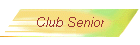 Club Senior