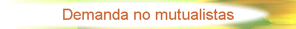 Demanda no mutualistas