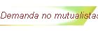 Demanda no mutualistas