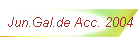 Jun.Gal.de Acc. 2004