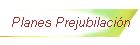 Planes Prejubilaci�n
