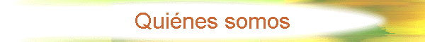 Qui�nes somos