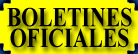 BOLETINES OFICIALES