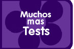 Tenemos muchisimos tests para ti