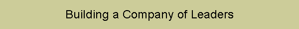 Building a Company of Leaders