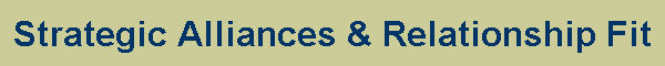 Strategic Alliances & Relationship Fit