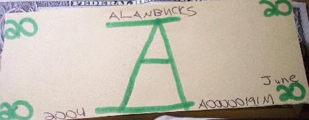 Alanbucks 20 dollar bill- Orange Marker/ Black Pen Serial Number