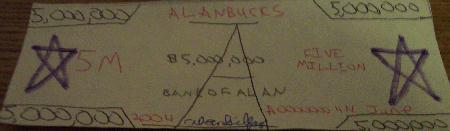 Alanbucks 5,000,000 dollar bill- Black marker A, various other colors