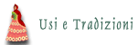 Usi e Tradizioni