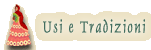 Usi e Tradizioni