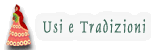 Usi e Tradizioni