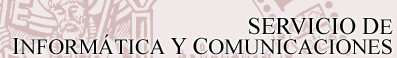 Servicio de Inform�tica y Comunicaciones