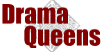 Drama Queens