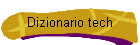 Dizionario tech