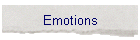 Emotions