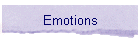 Emotions