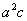 *