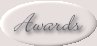 Awards