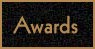 Awards