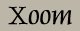 Xoom