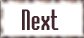 Next
