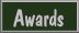 Awards