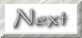 Next