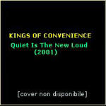 Clicca qui per vedere i testi dell'album "Quiet Is The New Loud"